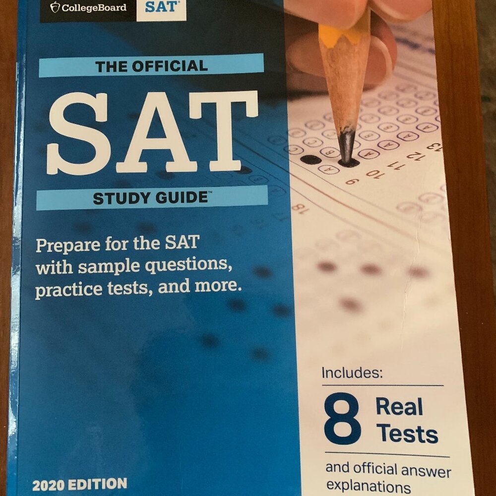 College Board SAT: The Official SAT Study Guide, 2020 edition